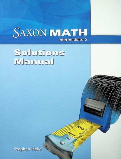 Saxon Math Intermediate 5 Solutions Manual