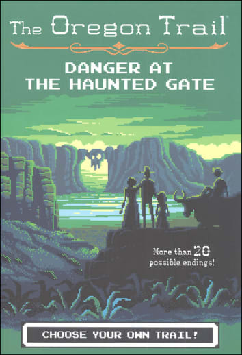 Oregon Trail: Danger at the Haunted Gate