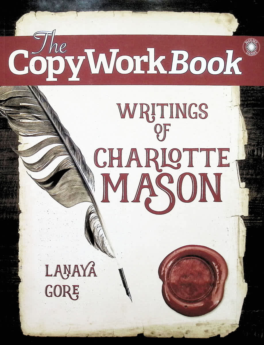 CopyWorkBook: Writings of Charlotte Mason