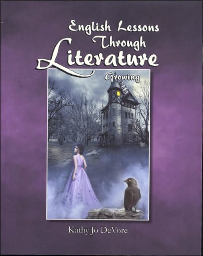 English Lessons Through Literature Level G: Growing