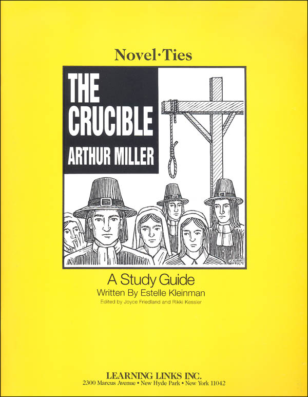 Crucible Novel-Ties Study Guide