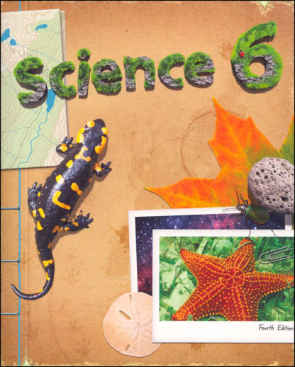 BJU Press Science 6 Student Text 4th Edition (copyright update)