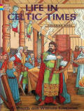 Life in Celtic Times Coloring Book
