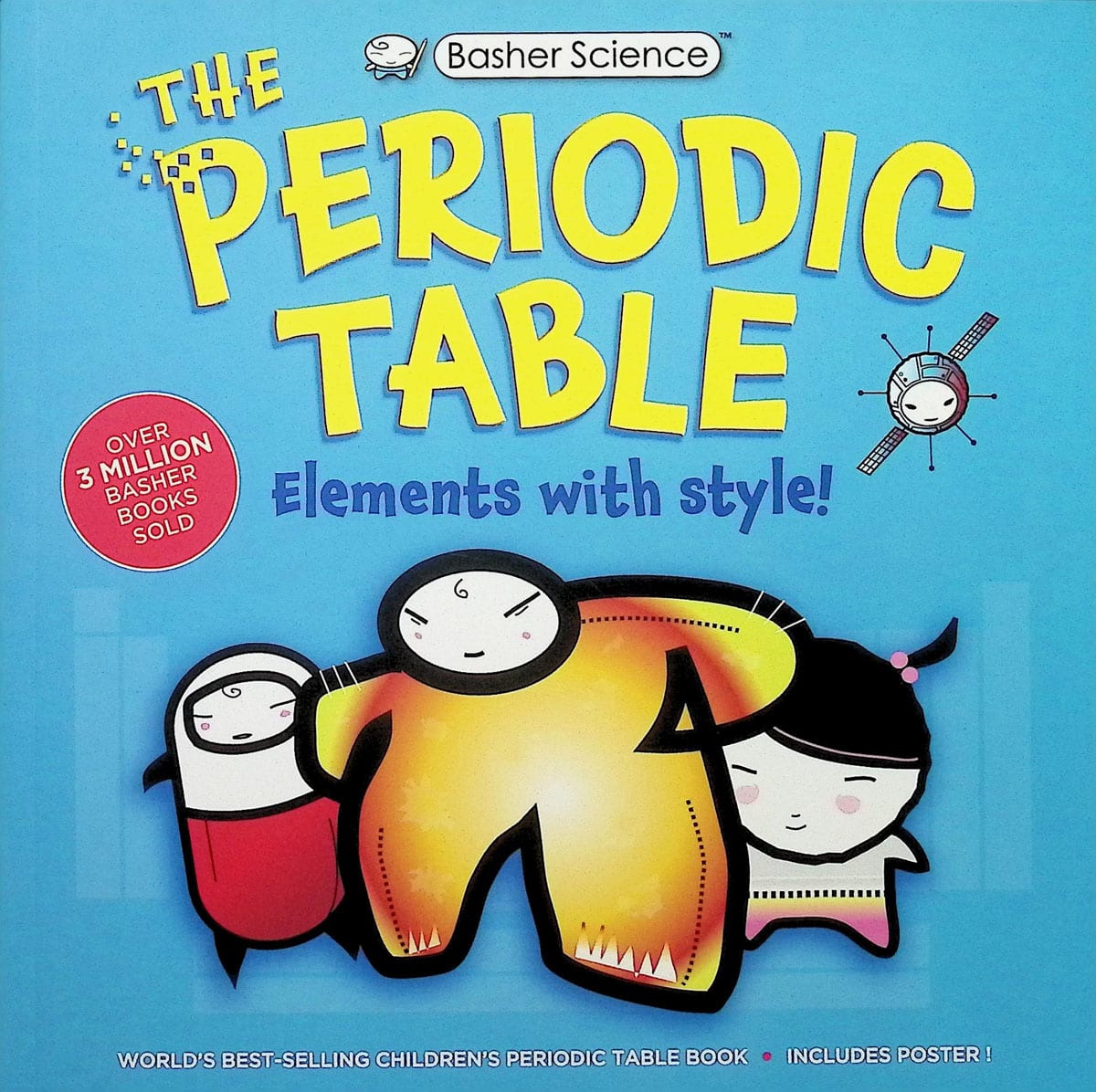 Basher Science: The Complete Periodic Table