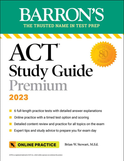 Barron's ACT  Study Guide  Premium 2025 Edition with 6 Practice Tests + Comprehensive Review + Online Practice