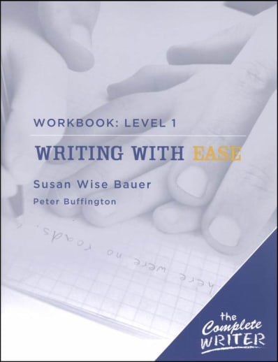 Complete Writer: Writing with Ease Level 1 Student Workbook