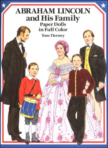 Abraham Lincoln and His Family Paper Doll