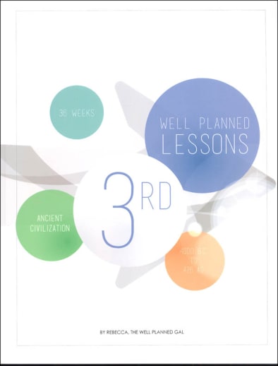Well Planned Lesson Plans - 3rd Grade Ancient Civilizations