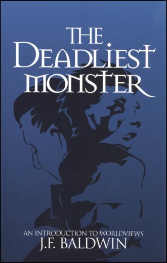 Deadliest Monster: Introduction to Worldviews