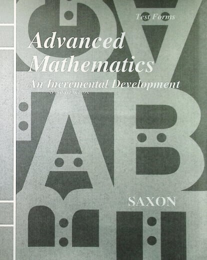 Saxon Advanced Math 2nd Edition Consumable Tests Only