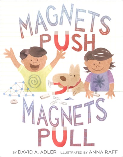 Magnets Push, Magnets Pull