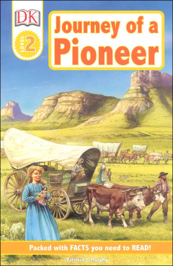 Journey of a Pioneer (DK Reader Level 2)