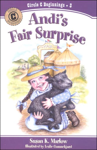 Andi's Fair Surprise Book 3 (Circle C Beginnings)