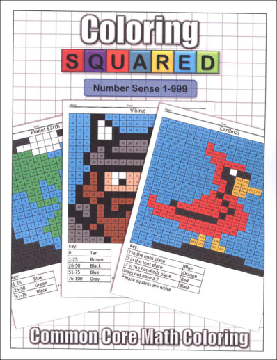 Coloring Squared: Number Sense 1-999 (Coloring Squared Common Core Math Coloring Books)