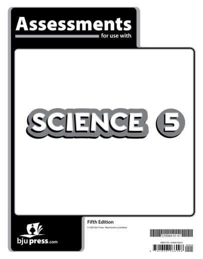 BJU Press Science 5 Assessments 5th Edition