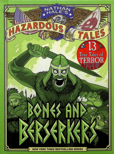 Hazardous Tales #13: Bones and Berserkers
