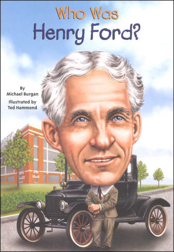 Who Was Henry Ford?