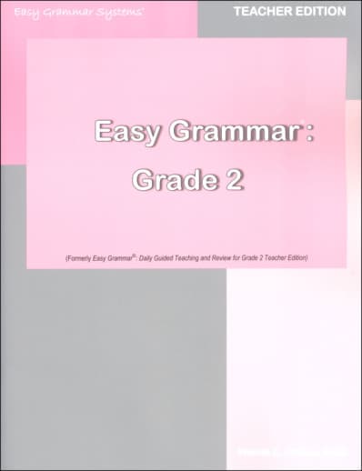 Easy Grammar Grade 2 Teacher Edition