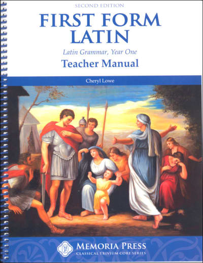 First Form Latin Teacher Manual,Second Edtn
