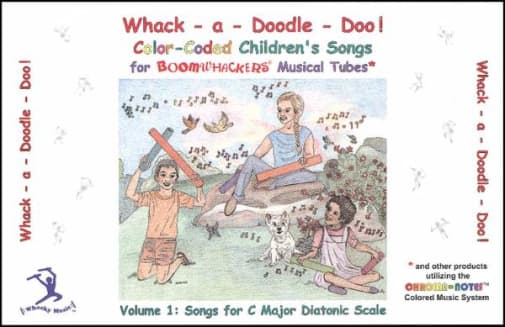 Boomwhackers Whack-a-Doodle Doo! Songbook