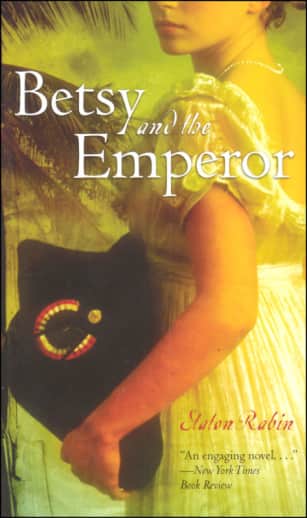 Betsy and the Emperor