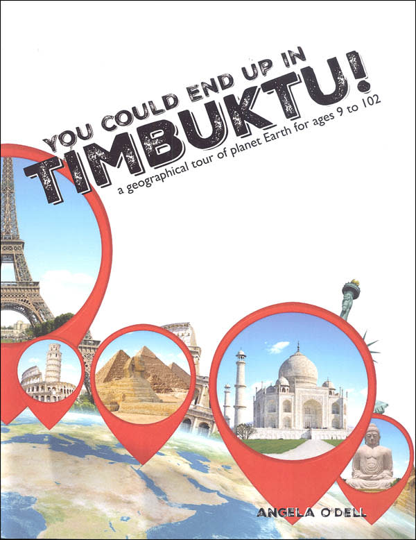 Living History of Our World: You Could End Up in Timbuktu Color Edition