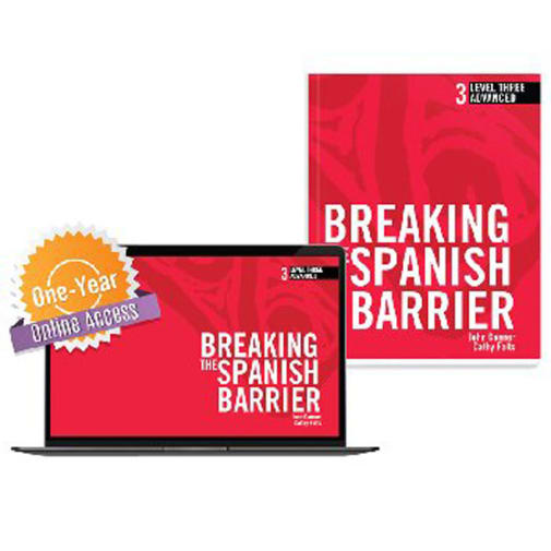 Breaking the Spanish Barrier Level 3 (Advanced) Student Book + Digital Audio & Enhancements Online Access Code - 1 Year Subscription