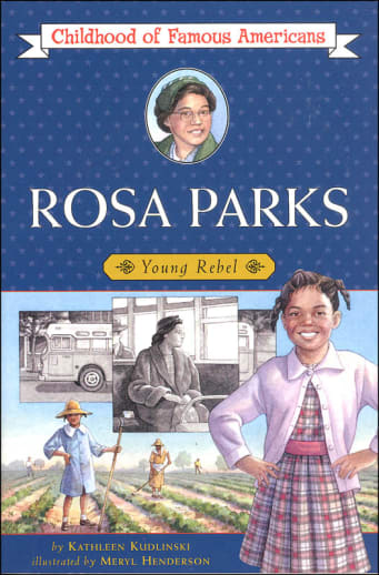 Rosa Parks (Childhood of Famous Americans)