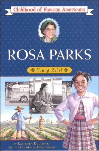 Rosa Parks (Childhood of Famous Americans)