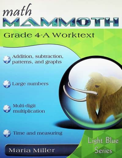 Math Mammoth Grade 4-A Worktext (2020 Edition, Black & White)