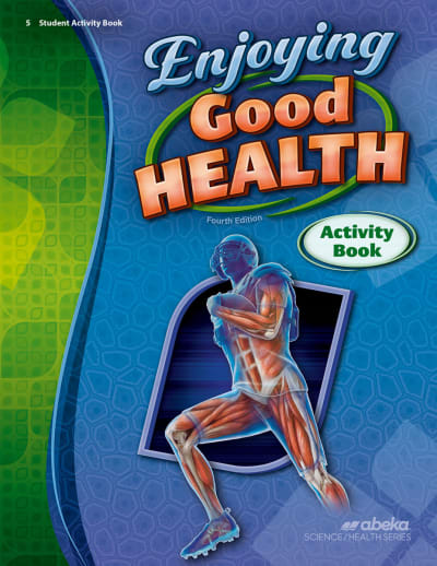 Abeka Enjoying Good Health Activity Book - Revised