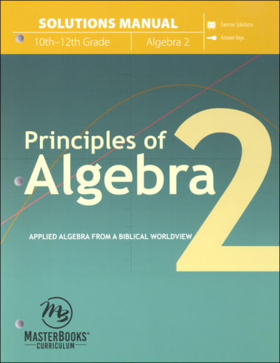 Principles of Algebra 2 Solutions Manual
