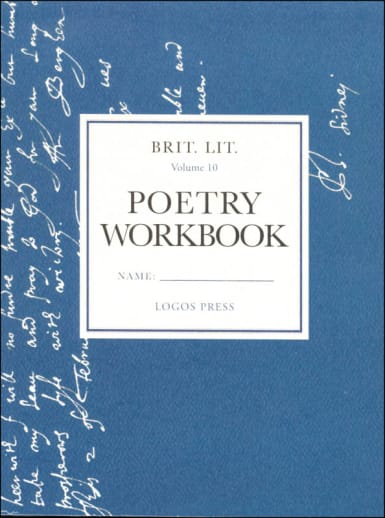 Brit Lit for Classical Schools: Volume 10 - Poetry Workbook