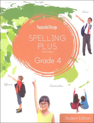 Purposeful Design Spelling Plus - Grade 4 Student Edition
