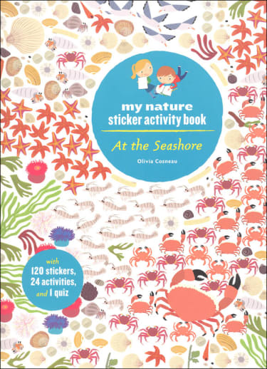 My Nature Sticker Activity Book: At the Seashore