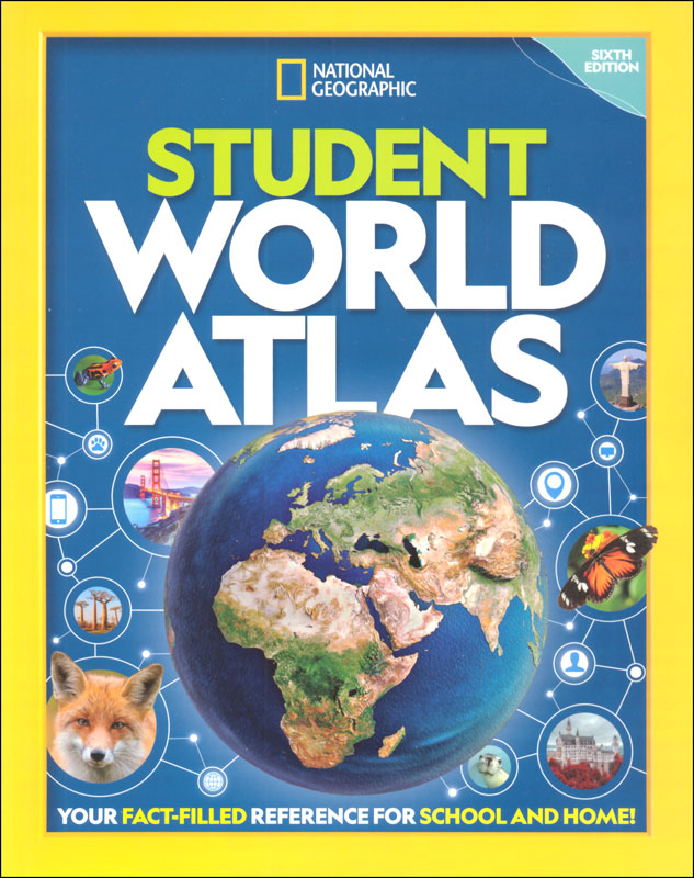 National Geographic Student World Atlas Sixth Edition