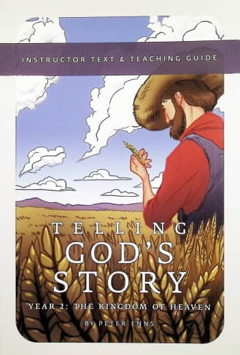 Telling God's Story Year 2: Instructor Text & Teaching Guide