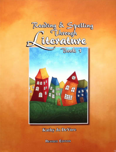 Reading & Spelling Through Literature Book 1