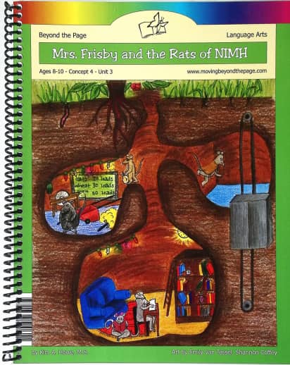 Moving Beyond the Page: Mrs. Frisby and the Rats of NIMH Literature Unit