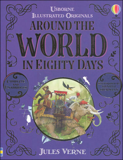 Around the World in Eighty Days (Usborne Illustrated Originals)