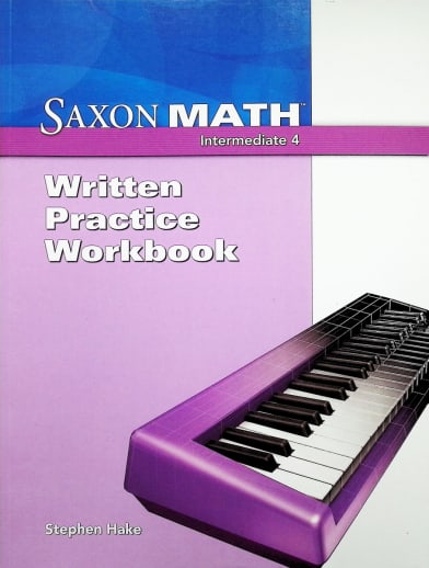 Saxon Math Intermediate 4 Written Practice Workbook