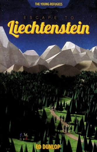 Escape to Liechtenstein