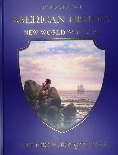 Living Streams American History: New World Wonders Student Text