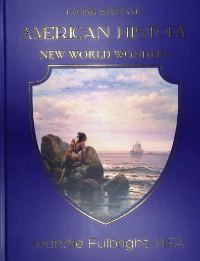 Living Streams American History: New World Wonders Student Text