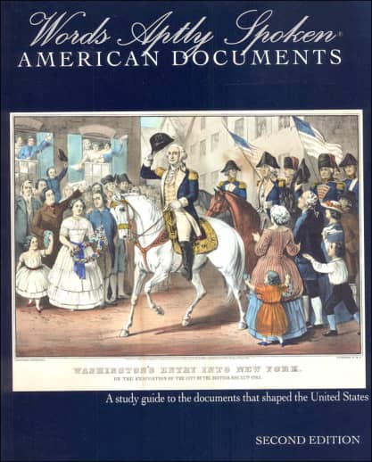 Words Aptly Spoken: American Documents 2nd Edition