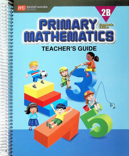 Primary Mathematics Teacher's Guide 2B Standards Edition