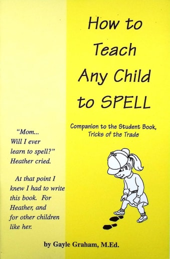 How to Teach Any Child How to Spell