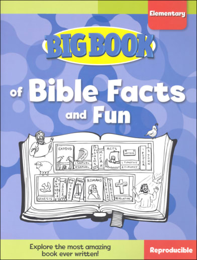 Big Book of Bible Facts and Fun for Elementary Kids