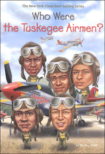 Who Were the Tuskegee Airmen?