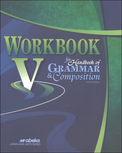 Abeka Workbook V for Handbook of Grammar and Composition